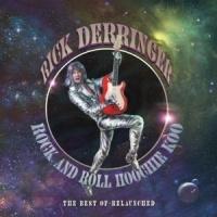 Derringer, Rick Rock & Roll Hoochie Koo