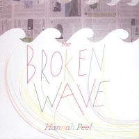 Peel, Hannah Broken Wave