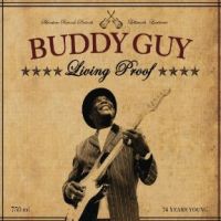 Guy, Buddy Living Proof