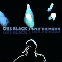Black, Gus Split The Moon