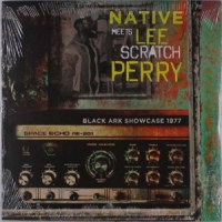 Native Meets Lee Scratch Perry Black Ark Showcase 1977