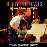 Lewis, Jerry Lee Great Balls Of Fire