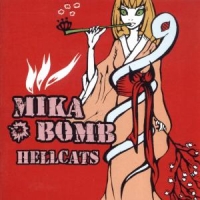 Mika Bomb Hellcats