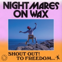 Nightmares On Wax Shout Out! To Freedom... -coloured-