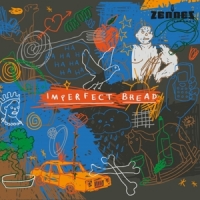 Rod Oughton & Imperfect Bread Imperfect Bread