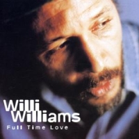 Williams, Willie Full Time Love