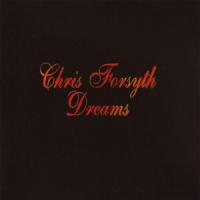 Forsyth, Chris Dreams