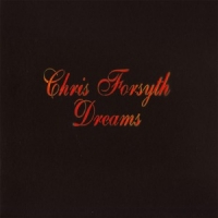 Forsyth, Chris Dreams