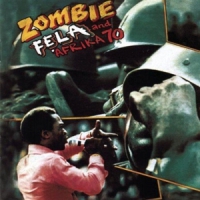 Kuti, Fela Zombie