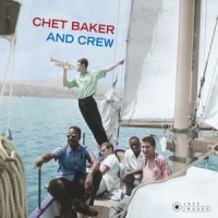 Baker, Chet And Crew