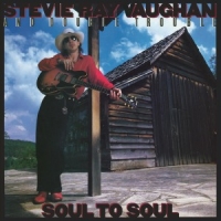 Vaughan, Stevie Ray Soul To Soul