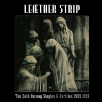 Leaether Strip The Zoth Ommog Singles & Rarities 1989-1991 -coloured-