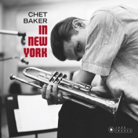 Baker, Chet In New York