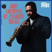 Coltrane, John My Favorite Things -hq-