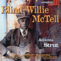 Mctell, Blind Willie Atlanta Strut