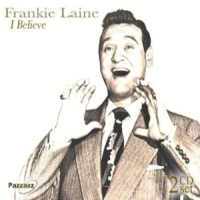 Laine, Frankie I Believe