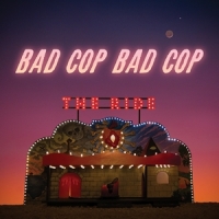 Bad Cop The Ride