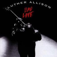 Allison, Luther Bad Love