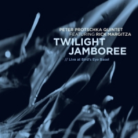 Protschka, Peter -quintet- Twilight Jamboree
