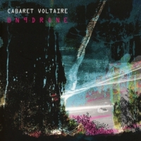 Cabaret Voltaire Bn9drone