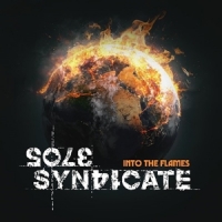 Sole Syndicate Into The Flames