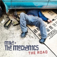 Mike & The Mechanics Road