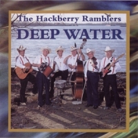 Hackberry Ramblers, The Deep Water