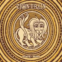 Zion Train State Of Mind