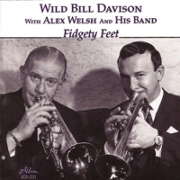 Davison, Wild Bill W. Alex Welsh Ban Fidgety Feet