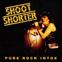 Shoot Shorter Pure Rock Intox