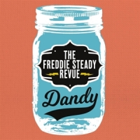 Freddie Steady Revue, The Dandy