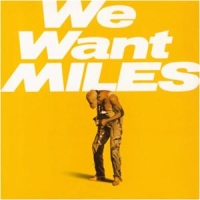 Davis, Miles We Want Miles