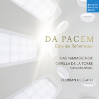 Capella De La Torre Da Pacem - Echo Der Reformation