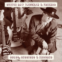 Stevie Ray Vaughan & Friends Solos, Sessions & Encores