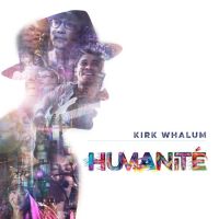 Whalum, Kirk Humanite