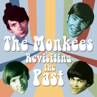 Monkees, The Revisiting The Past