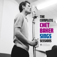 Baker, Chet Complete Chet Baker Sings Sessions