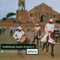 Various Traditional Music Of Peru Vol. 8  P