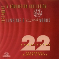 Morris, Lawrence D. "butch" Testament  A Conduction Collection/