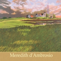 D Ambrosio, Meredith Some Time Ago