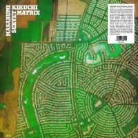 Kikuchi, Masabumi -sextet- Matrix