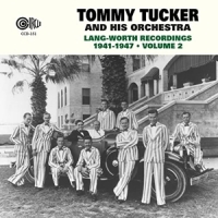 Tucker. Tommy & His Orchestra 1941-1947