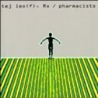 Leo, Ted -& The Pharmacists- Tej Leo/rx Pharmacists