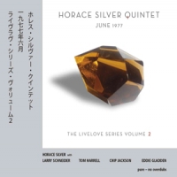 Silver, Horace -quintet- June 1977 - Livelove Series 2