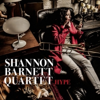 Barnett, Shannon -quartet- Hype