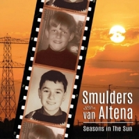 Marcel Smulders & Dick Van Altena Seasons In The Sun