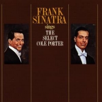 Sinatra, Frank Frank Sinatra Sings The Select Cole