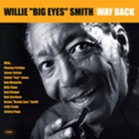 Smith, Willie -big Eyes- Way Back