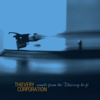 Thievery Corporation Sounds From The Thievery Hi Fi