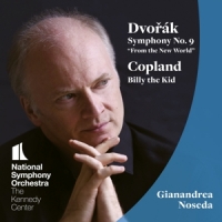National Symphony Orchestra Gianand Dvorak Symphony No. 9 - Copland Bil